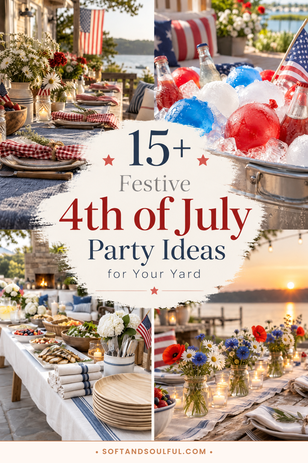 15+ Festive 4th of July Party Ideas for Your Yard