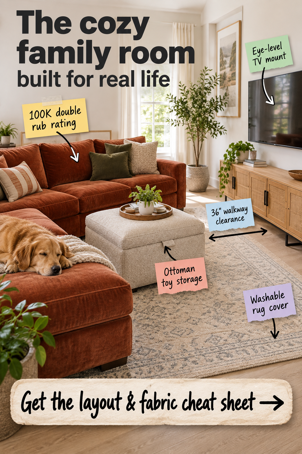 Family Room Layout & Fabric Cheat Sheet: Cozy & Durable