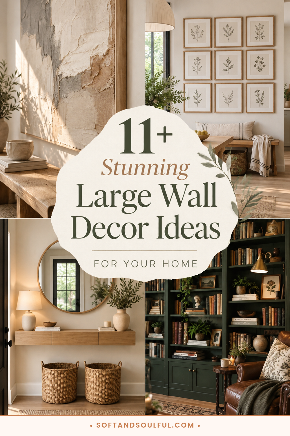 11+ Stunning Large Wall Decor Ideas for Your Home