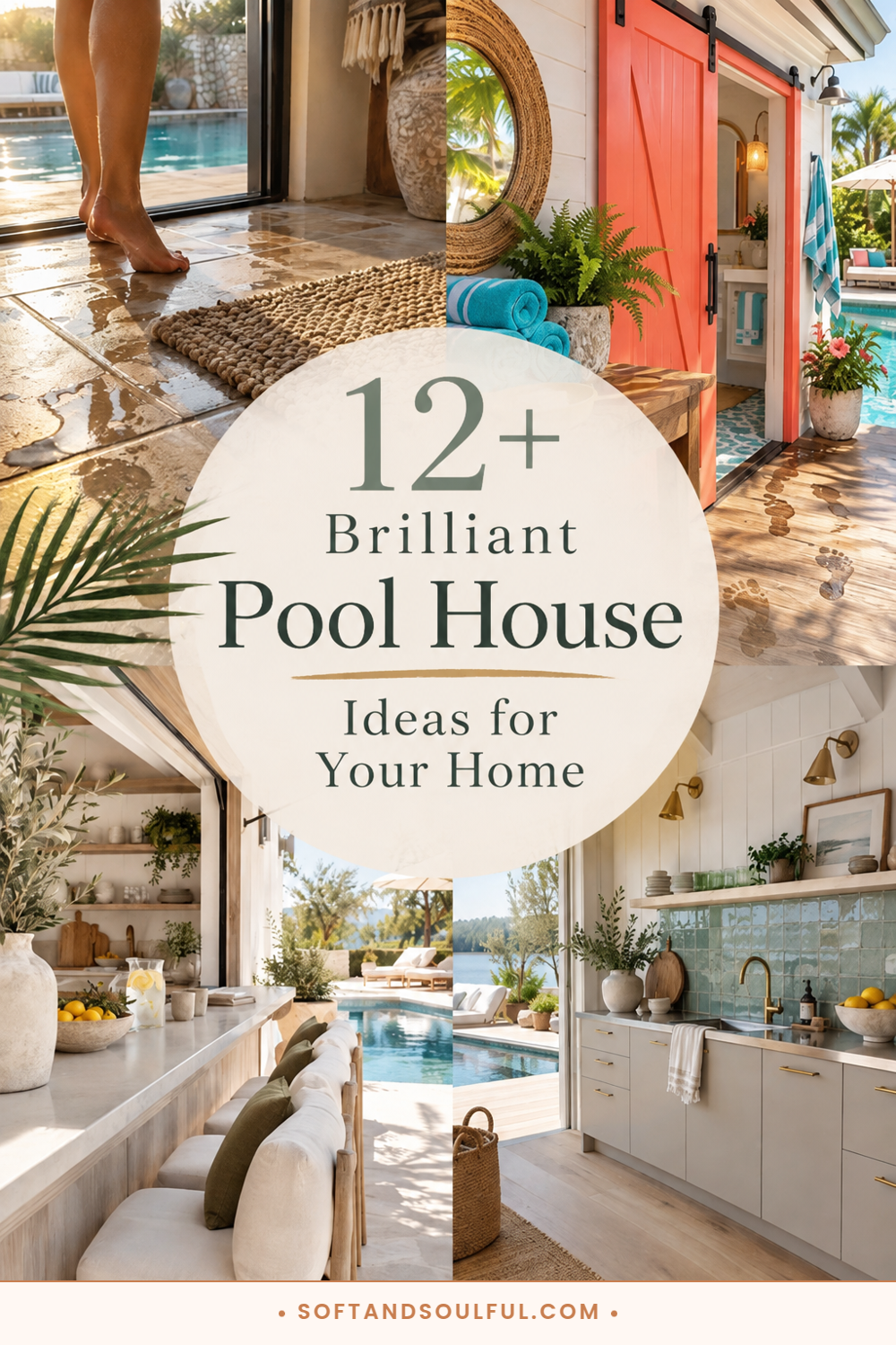 12+ Brilliant Pool House Ideas for Your Home