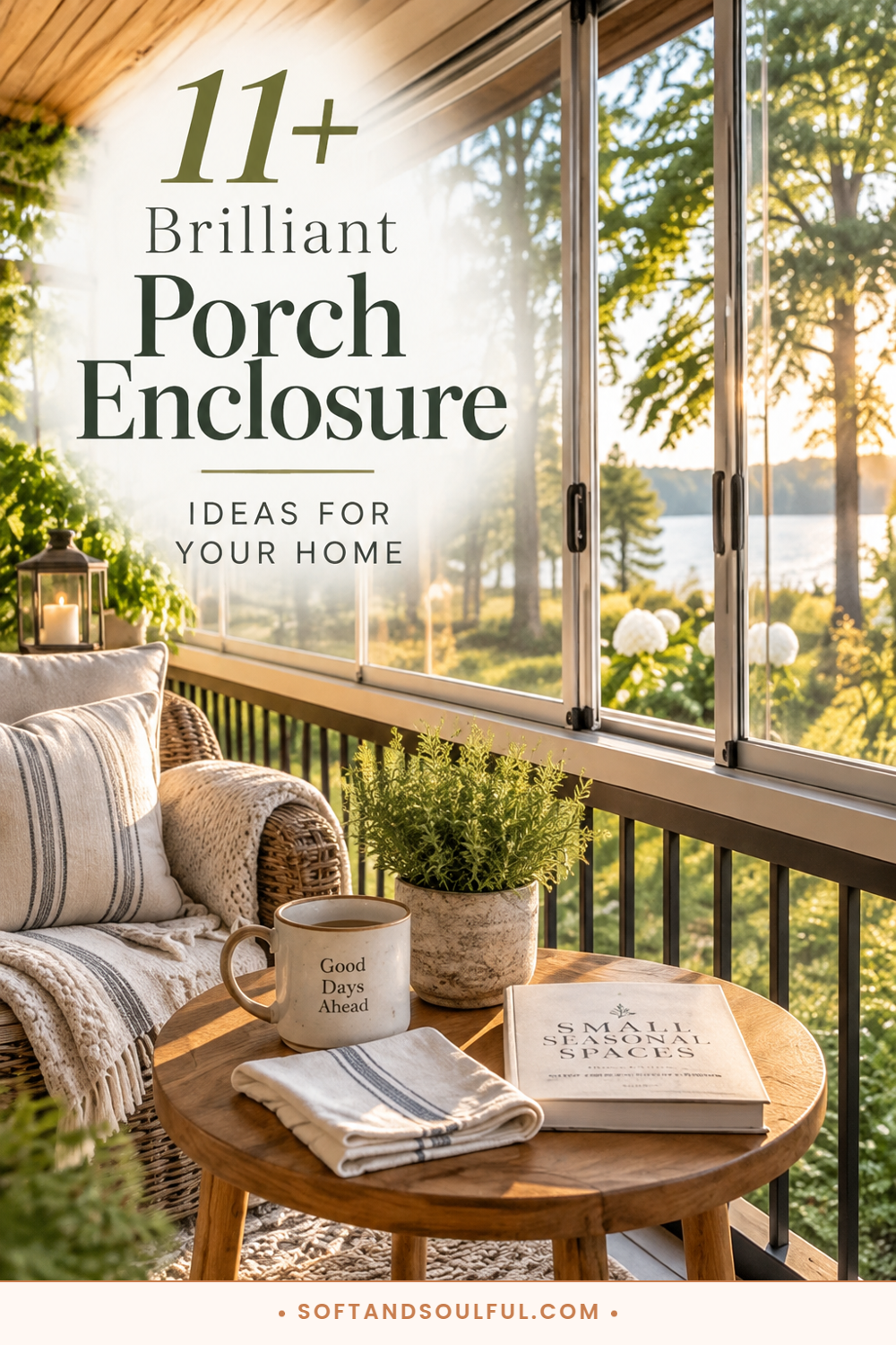 11+ Brilliant Porch Enclosure Ideas for Your Home
