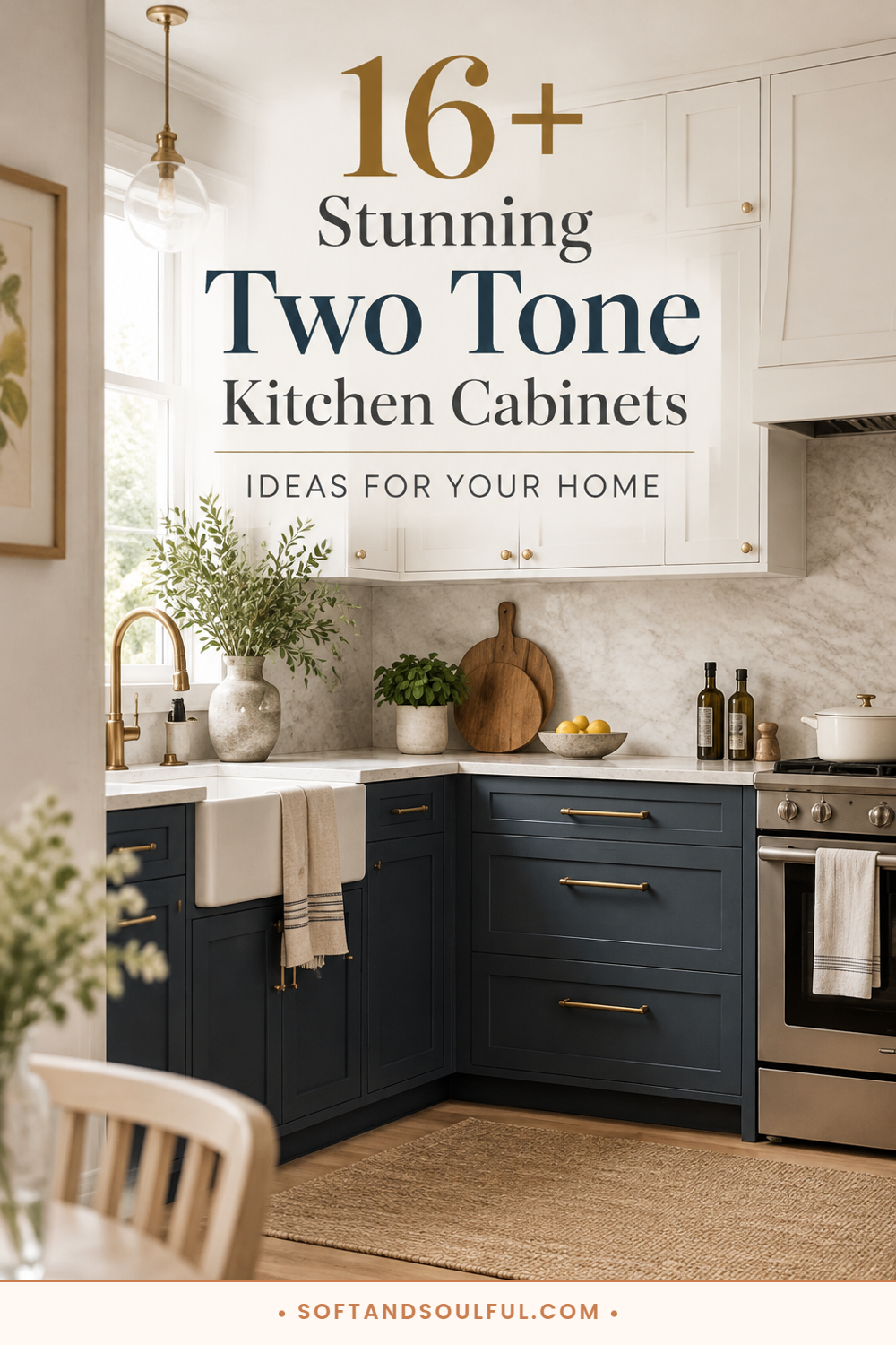 16+ Stunning Two Tone Kitchen Cabinets Ideas for Your Home